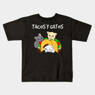 Tacos y Gatos - Funny Tacos Cat Kids T-Shirt